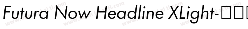Futura Now Headline XLight字体转换